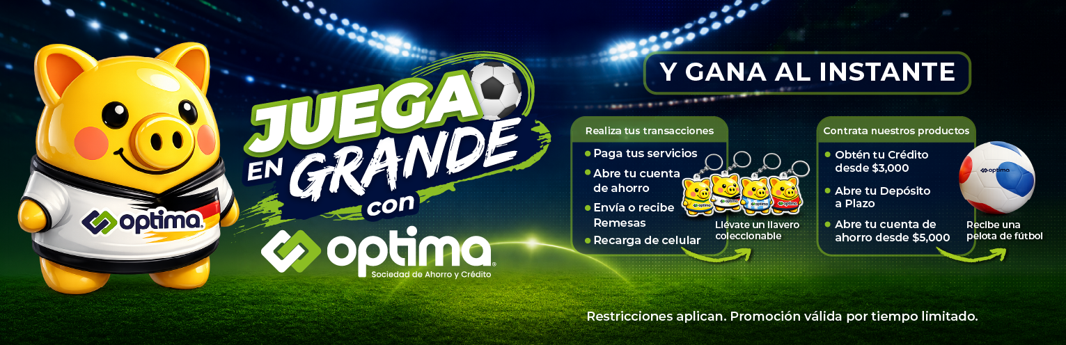 Juega en Grande con Optima